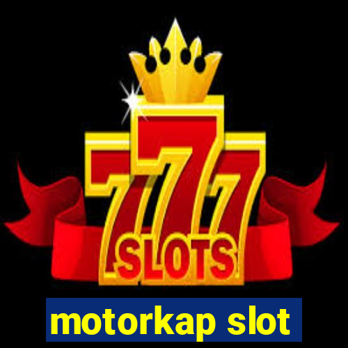 motorkap slot