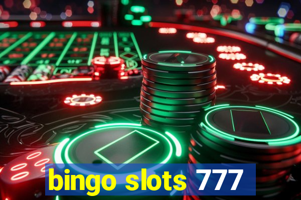 bingo slots 777