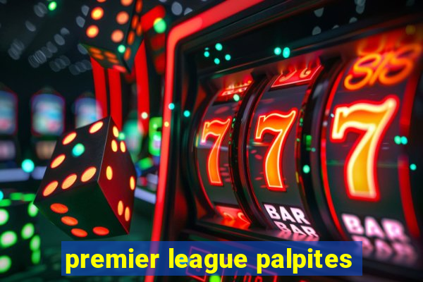 premier league palpites