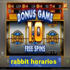 rabbit horarios