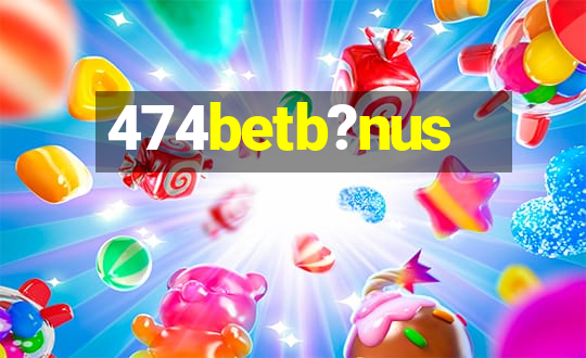 474betb?nus