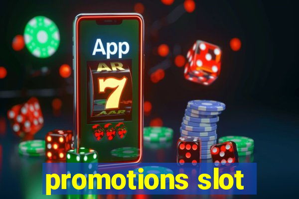 promotions slot