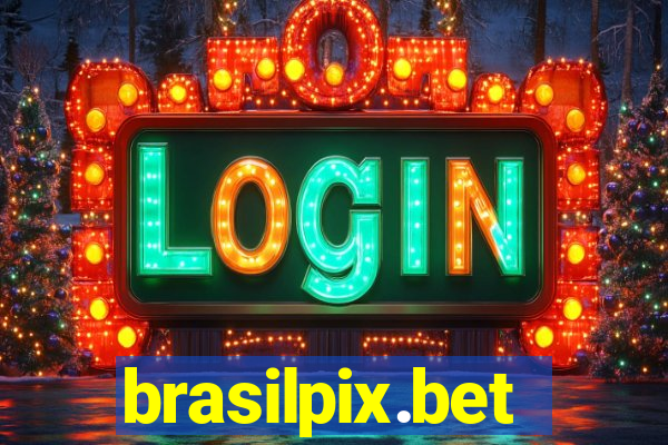 brasilpix.bet