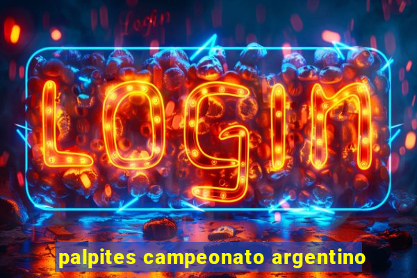 palpites campeonato argentino