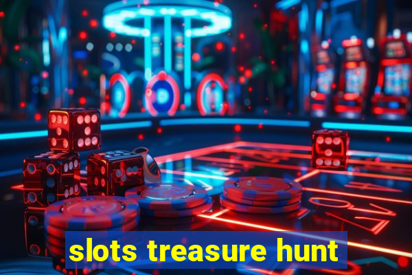 slots treasure hunt