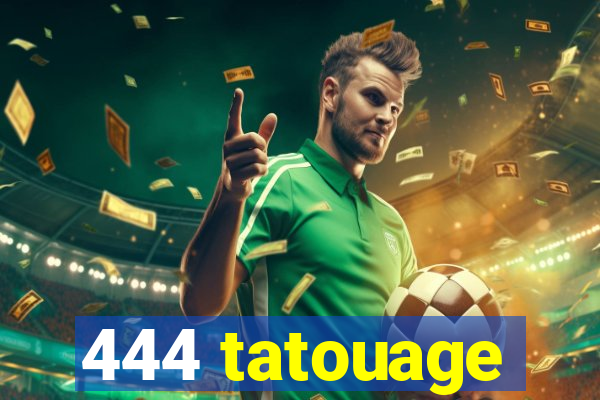 444 tatouage