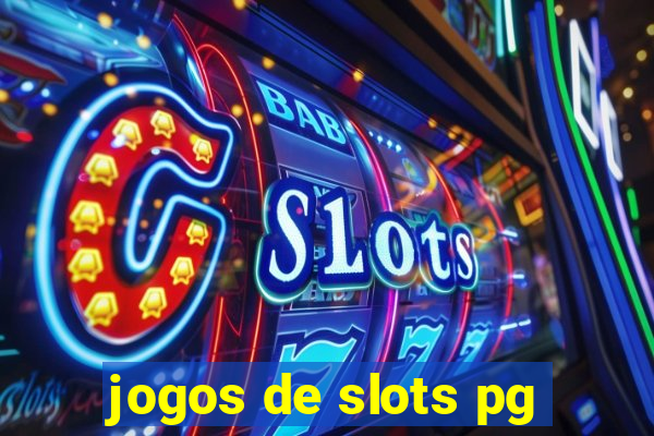 jogos de slots pg