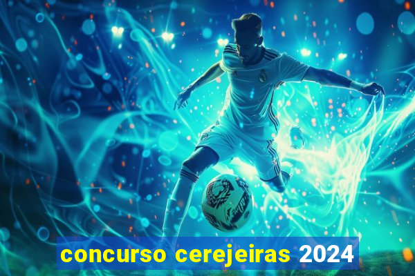 concurso cerejeiras 2024