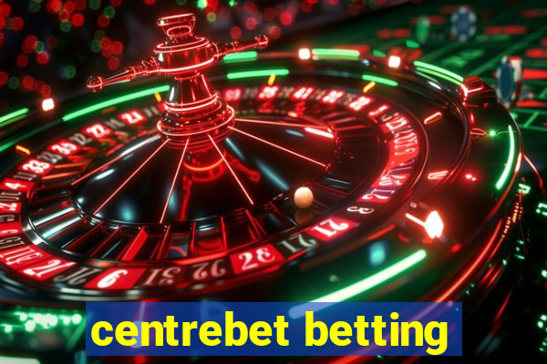 centrebet betting