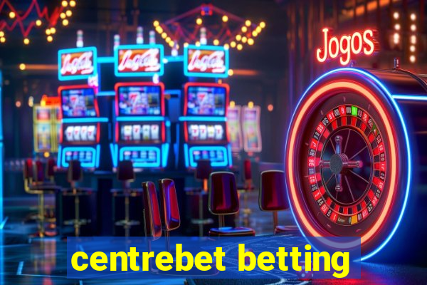 centrebet betting