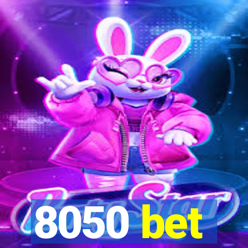 8050 bet