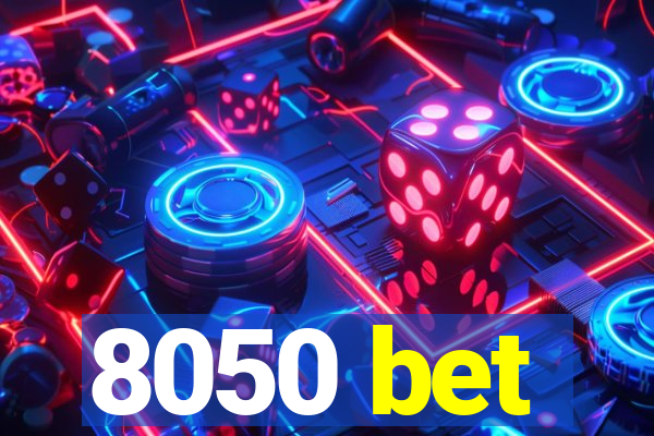 8050 bet