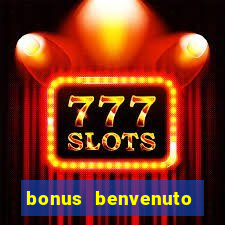 bonus benvenuto bingo lottomatica