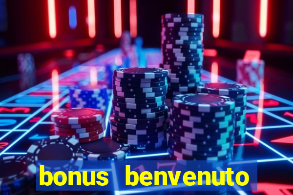 bonus benvenuto bingo lottomatica