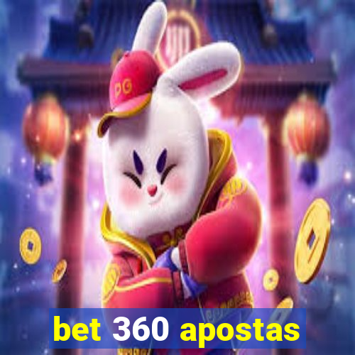 bet 360 apostas