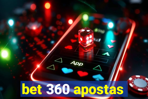 bet 360 apostas