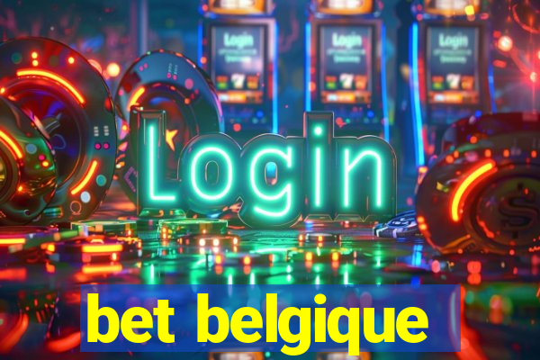 bet belgique