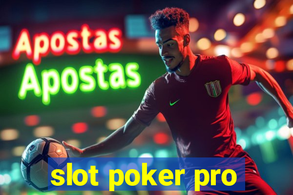 slot poker pro