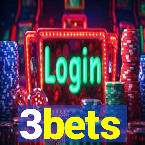 3bets