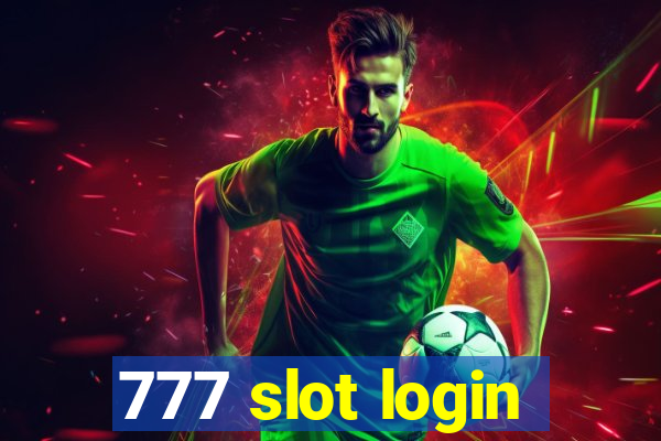 777 slot login