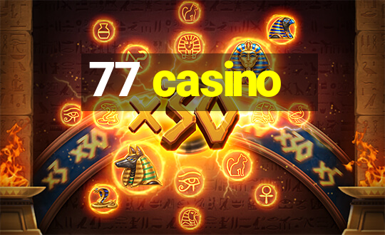 77 casino