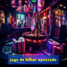 jogo de bilhar apostado