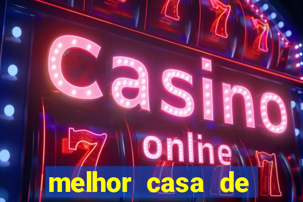 melhor casa de aposta fortune tiger