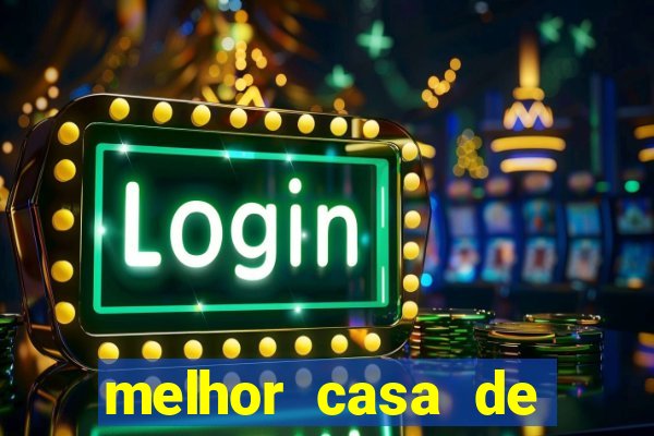 melhor casa de aposta fortune tiger