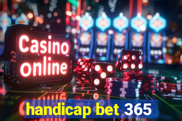 handicap bet 365