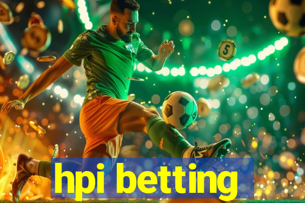 hpi betting