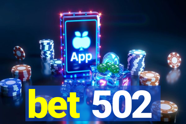 bet 502