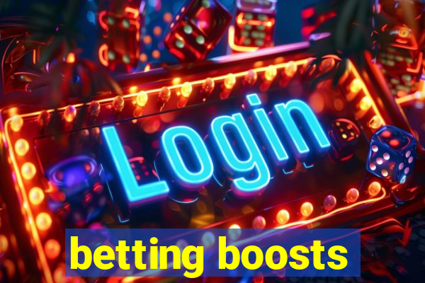 betting boosts