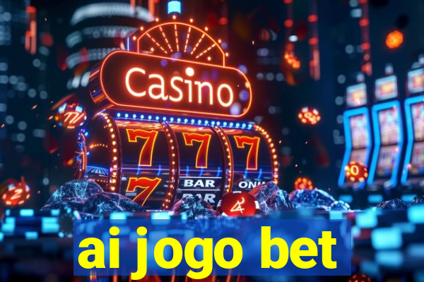 ai jogo bet