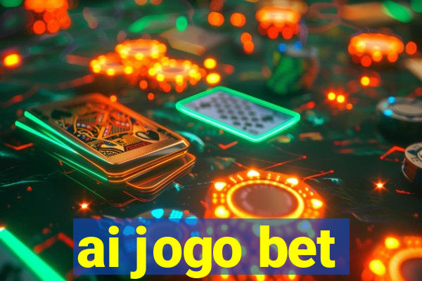 ai jogo bet