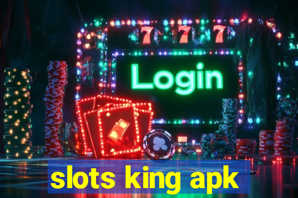 slots king apk