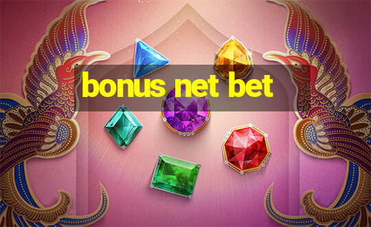 bonus net bet