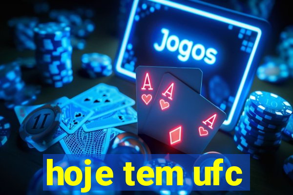 hoje tem ufc