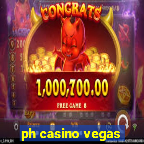 ph casino vegas