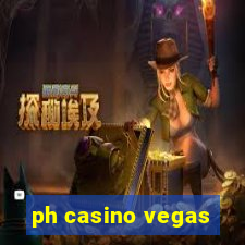 ph casino vegas