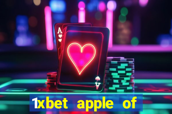 1xbet apple of fortune game hack file