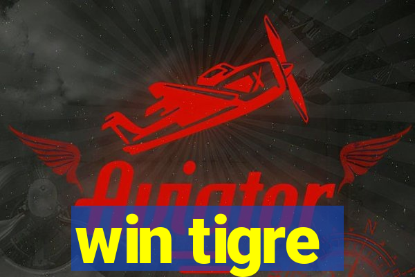 win tigre