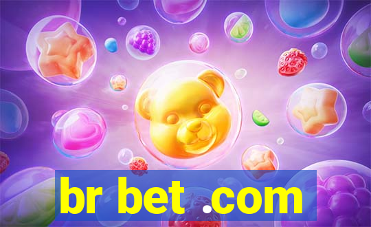 br bet .com