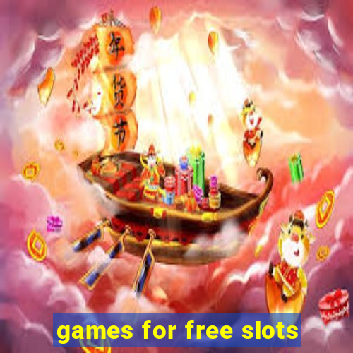 games for free slots