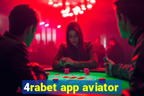 4rabet app aviator