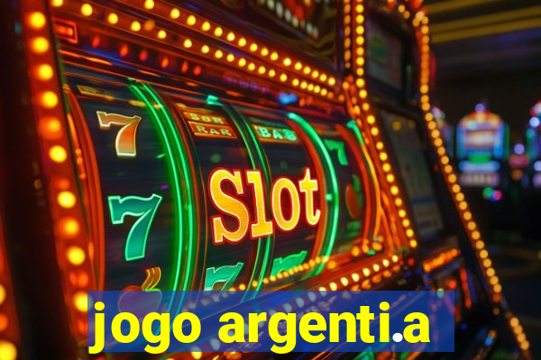 jogo argenti.a