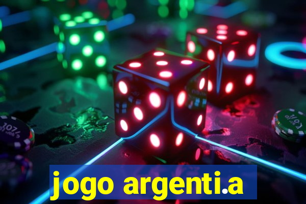 jogo argenti.a