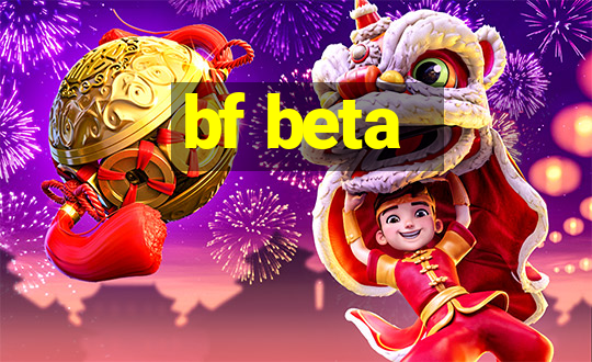 bf beta