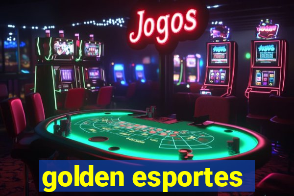 golden esportes