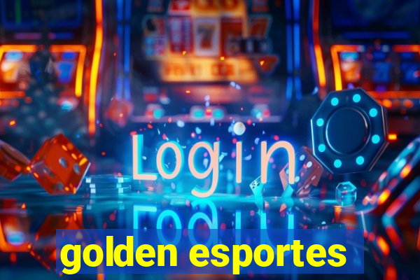 golden esportes