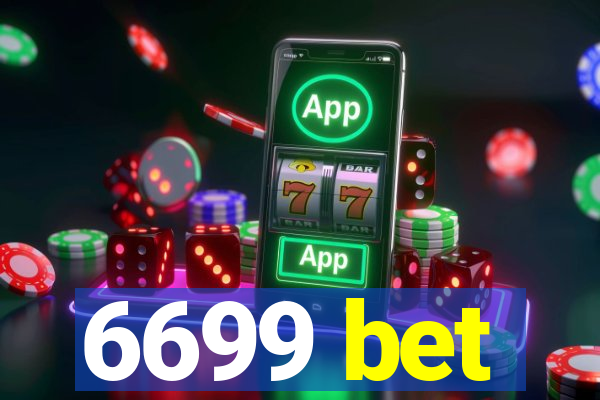 6699 bet